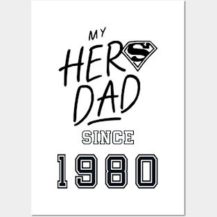 My Hero Dad 1980 Posters and Art